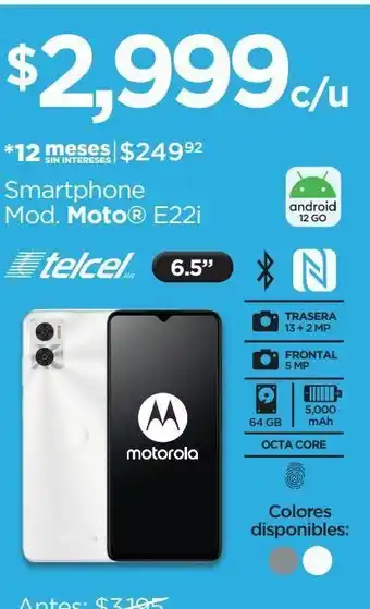 Chedraui Celular moto e22i 64gb telcel oferta