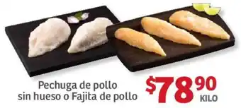 Soriana Híper Pechuga de Pollo Sin Hueso o Fajita de Pollo oferta
