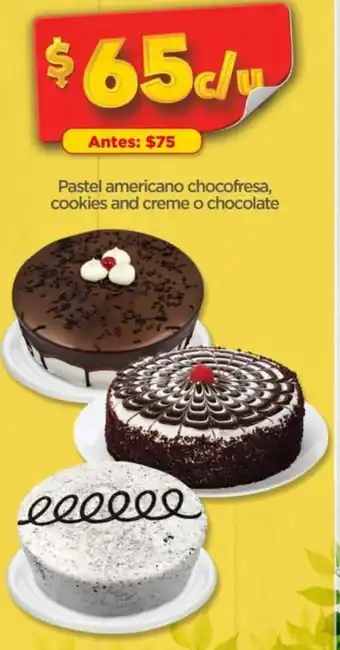 Bodega Aurrerá Pastel Americano Chocofresa, Cookies and Creme o Chocolate oferta