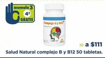 Farmacia San Pablo Salud natural complejo b y b12 50 tabletas oferta