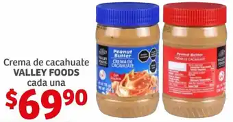 Soriana Híper Crema de Cacahuate Valley Foods oferta