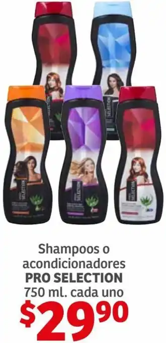 Soriana Híper Pro Selection Shampoos o Acondicionadores 750ml oferta