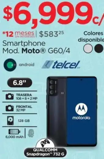 Chedraui Moto Smartphone G60/4 oferta