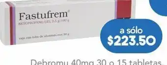 Farmacia San Pablo Fastufrem 50 g gel tubo oferta