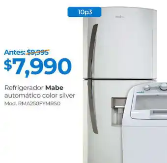 Chedraui Refrigerador Mabe automático color silver Mod. RMA250FYMRSO oferta