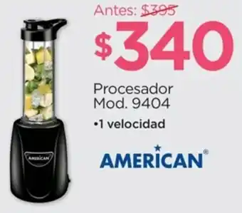 Chedraui Procesador Mod. 9404 •1 velocidad AMERICAN oferta