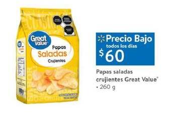 Walmart Papas saladas crujientes Great ValueⓇ • 260 g oferta