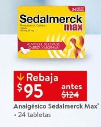 Walmart Analgésico Sedalmerck Max • 24 tabletas oferta