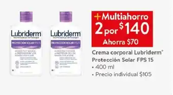 Walmart Crema corporal Lubriderm® Protección Solar FPS15 • 2 x 400ml oferta