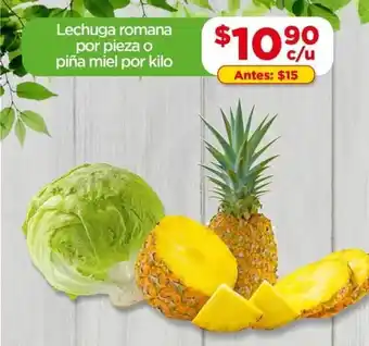 Lechuga romana por pieza o piña miel por kilo