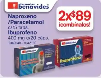 Farmacias Benavides Naproxeno/Paracetamol, Ibuproferno oferta