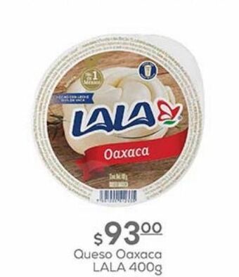 Queso oaxaca lala 400g