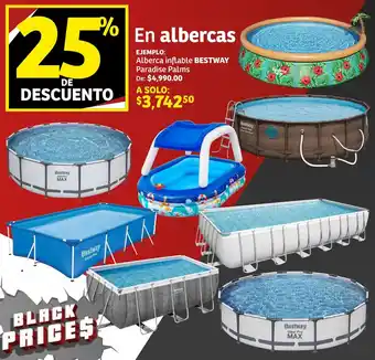 Soriana Híper En albercas EJEMPLO: Alberca inflable BESTWAY Paradise Palms oferta