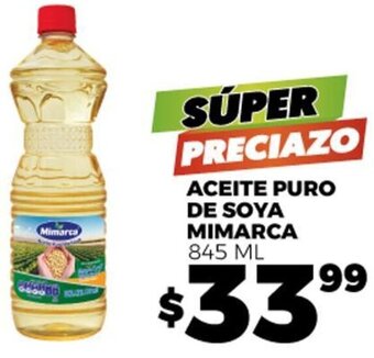 ACEITE PURO DE SOYA MIMARCA 845 ML