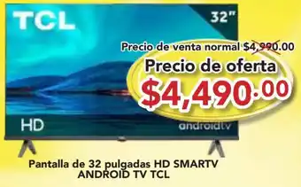 Pantalla de 32 pulgadas HD SMARTV ANDROID TV TCL
