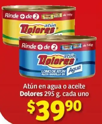 Soriana Híper Atún en agua o aceite Dolores 295 g. oferta