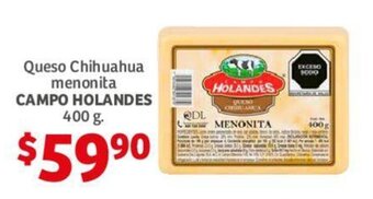 Soriana Híper Queso Chihuahua menonita CAMPO HOLANDES 400 g. oferta