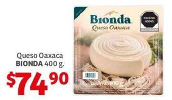 Soriana Híper Queso Oaxaca BIONDA 400 g. oferta