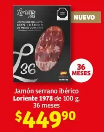Soriana Híper Jamón serrano ibérico Loriente 1978 de 100 g. 36 meses oferta