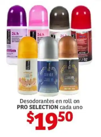 Soriana Híper Desodorantes en roll on PRO SELECTION cada uno oferta