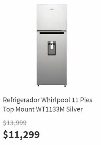 Elektra Refrigerador Whirlpool 11 Pies Top Mount WT1133M Silver oferta