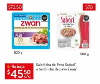 Walmart Salchicha de Pavo Sabori o Salchicha de pavo Zwan oferta