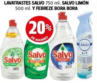 Farmacias Guadalajara LAVATRASTES SALVO 750 ml. SALVO LIMÓN 500 ml. Y FEBREZE BORA BORA oferta