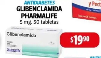 Farmacias Guadalajara ANTIDIABETES GLIBENCLAMIDA PHARMALIFE 5 mg. 50 tabletas oferta