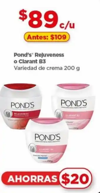 Bodega Aurrerá Pond's Rejuveness o Clarant B3 Variedad de crema 200 g oferta