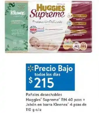 Walmart Pañales desechables Huggles Supreme* RN 40 pzas + Jabón en barra Kleenex 4 pzas de 110 g c/u oferta