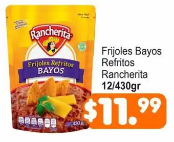 Frijoles Bayos Refritos Rancherita 12/430gr