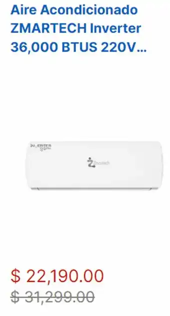 Bomssa Aire Acondicionado ZMARTECH Inverter 36,000 BTUS 220V... oferta