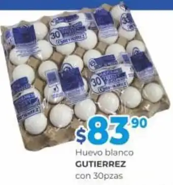 Super Gutiérrez Huevo blanco GUTIERREZ con 30pzas oferta