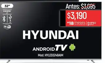 Chedraui Televisor hyundai 32'' android tv hyled3248aim oferta