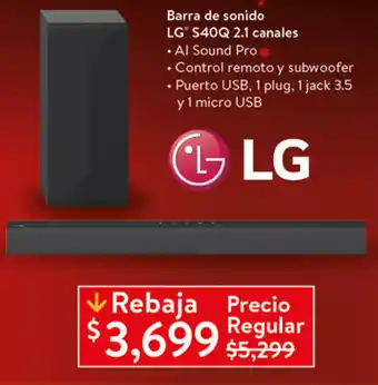 Walmart LG Barra de sonido LG S40Q 2.1 canales oferta