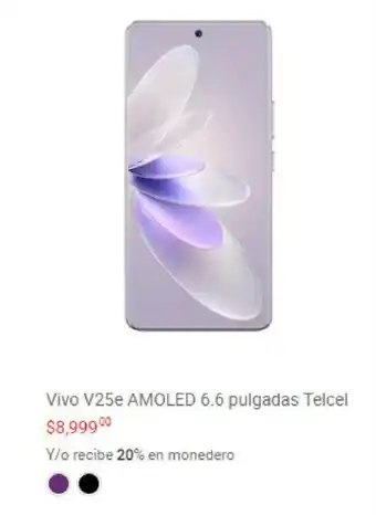 Vivo V25e AMOLED 6.6 pulgadas Telcel
