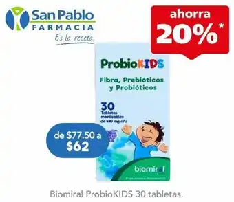 Farmacia San Pablo Biomiral probio kids bot c/30pzs oferta