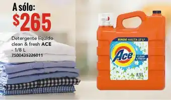 Detergente líquido clean & fresh ACE 1/8L