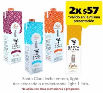Santa Clara leche entera, light, deslactosada o deslactosada light 1 litro.