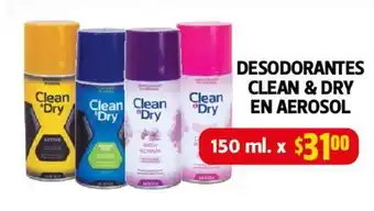 Farmacias Guadalajara DESODORANTES CLEAN & DRY EN AEROSOL 150 ml oferta
