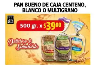 Farmacias Guadalajara PAN BUENO DE CAJA CENTENO, BLANCO O MULTIGRANO 500 gr. oferta