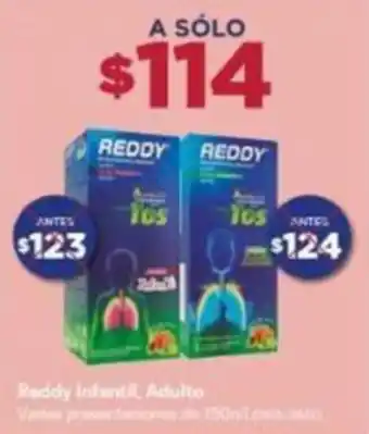Farmacias Benavides REDDY INFANTIL, ADULTO varias presentaciones oferta