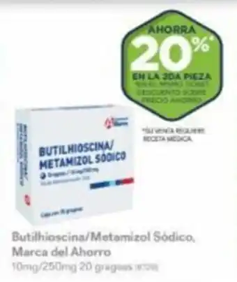 Farmacias Benavides Butilhioscina/Metamizol Sódico, Marca del Ahorro 10mg/250mg/20 grageas oferta