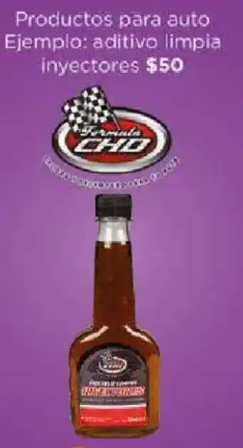 Productos para auto Ejemplo: aditivo limpia inyectores