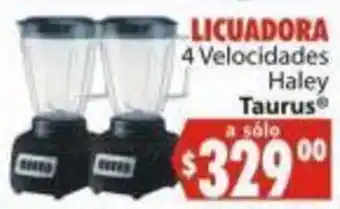 LICUADORA 4 Velocidades Haley Taurus a sólo