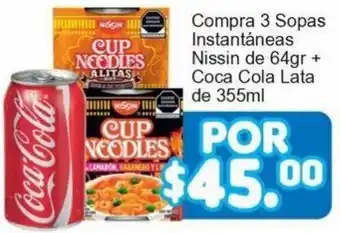 Compra 3 Sopas Instantáneas Nissin de 64gr + Coca Cola Lata de 355ml