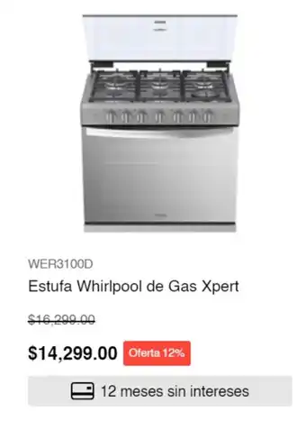 Whirlpool WER3100D Estufa Whirlpool de Gas Xpert oferta