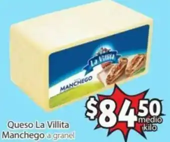 Soriana Mercado Queso La Villita Manchego oferta