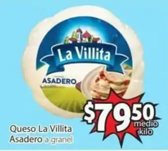 Queso La Villita Asadero