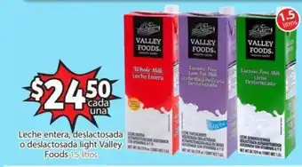 Soriana Mercado Leche Entera, Deslactosada O Deslactosada Light Valley Foods oferta